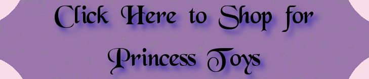 Pretty Princess Toys Pretty Princess Toys